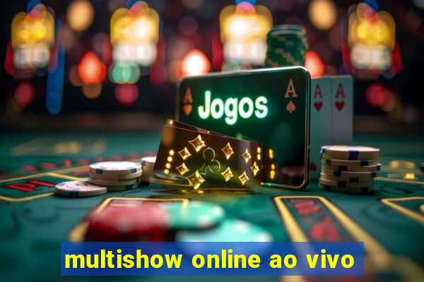 multishow online ao vivo